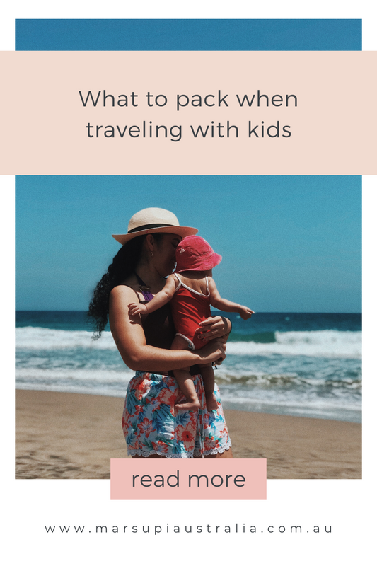 What to pack when traveling with kids - Our Essentials.