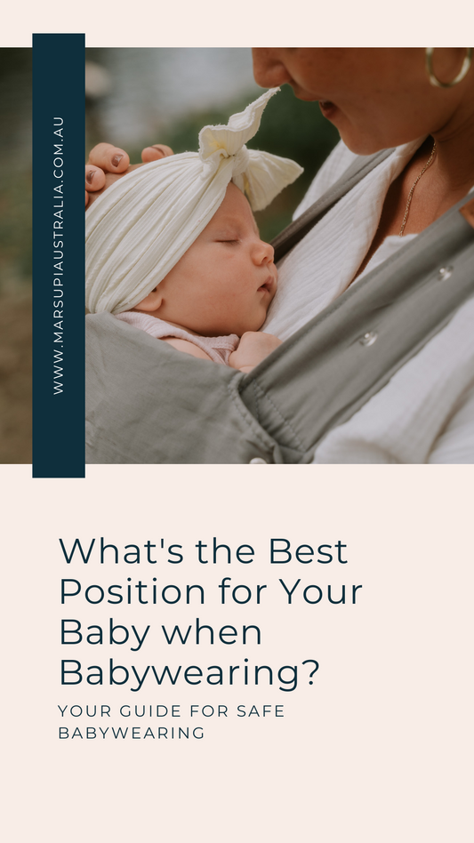 What's the Best Position for Your Baby when Babywearing?